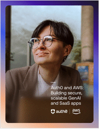 Auth0 & AWS eBook: Building secure, scalable GenAI and SaaS apps