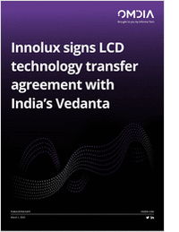 Innolux signs LCD technology transfer agreement with India's Vedanta