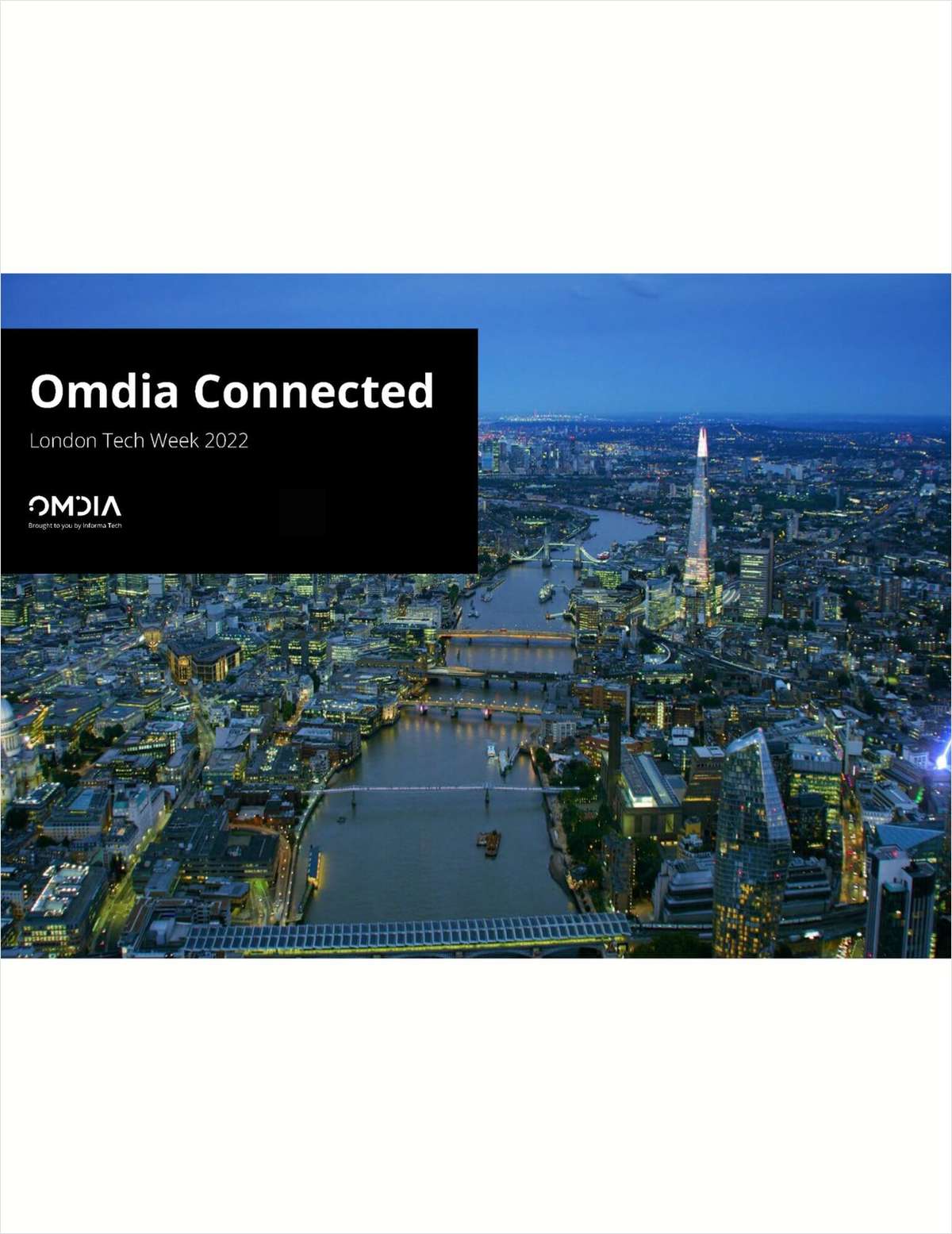 Omdia Connected -- London Tech Week 2022