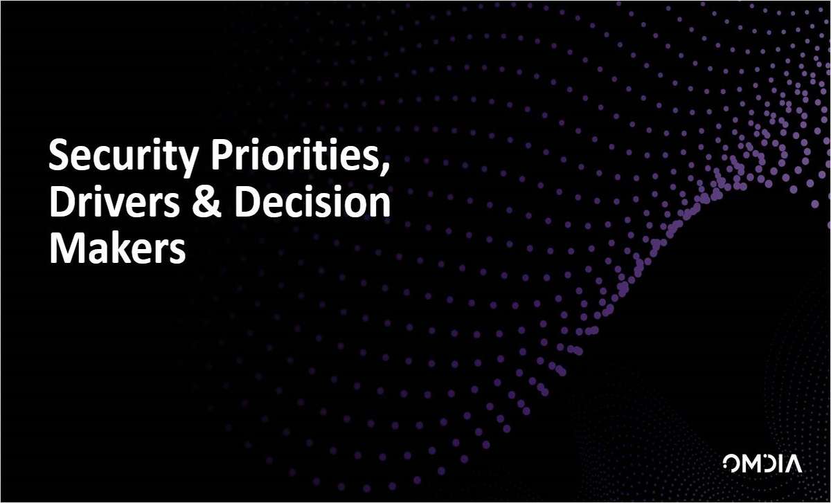 Chief Security Officer (CSO) Insights - Security Priorities, Drivers & Decision Makers