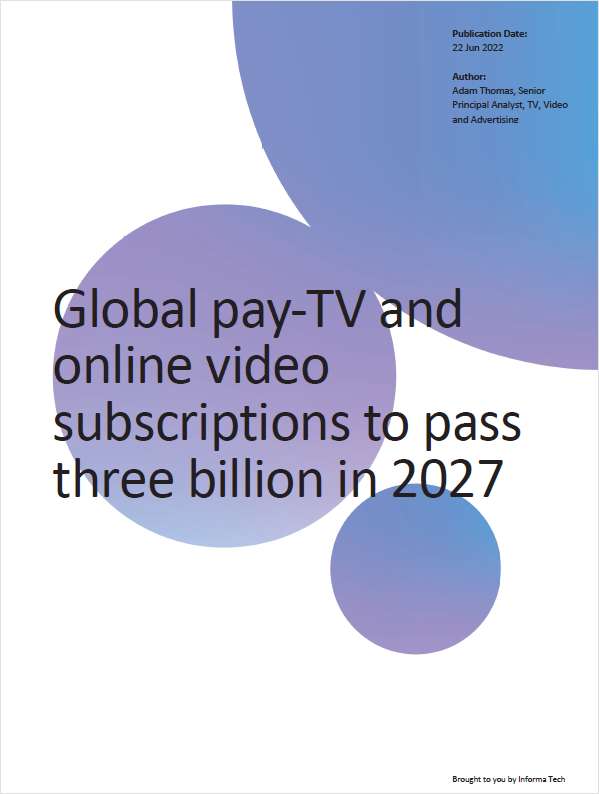Global pay-TV and online video subscriptions to pass three billion in 2027