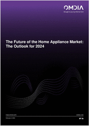 The Future of the Home Appliance Market - 2024 Outlook