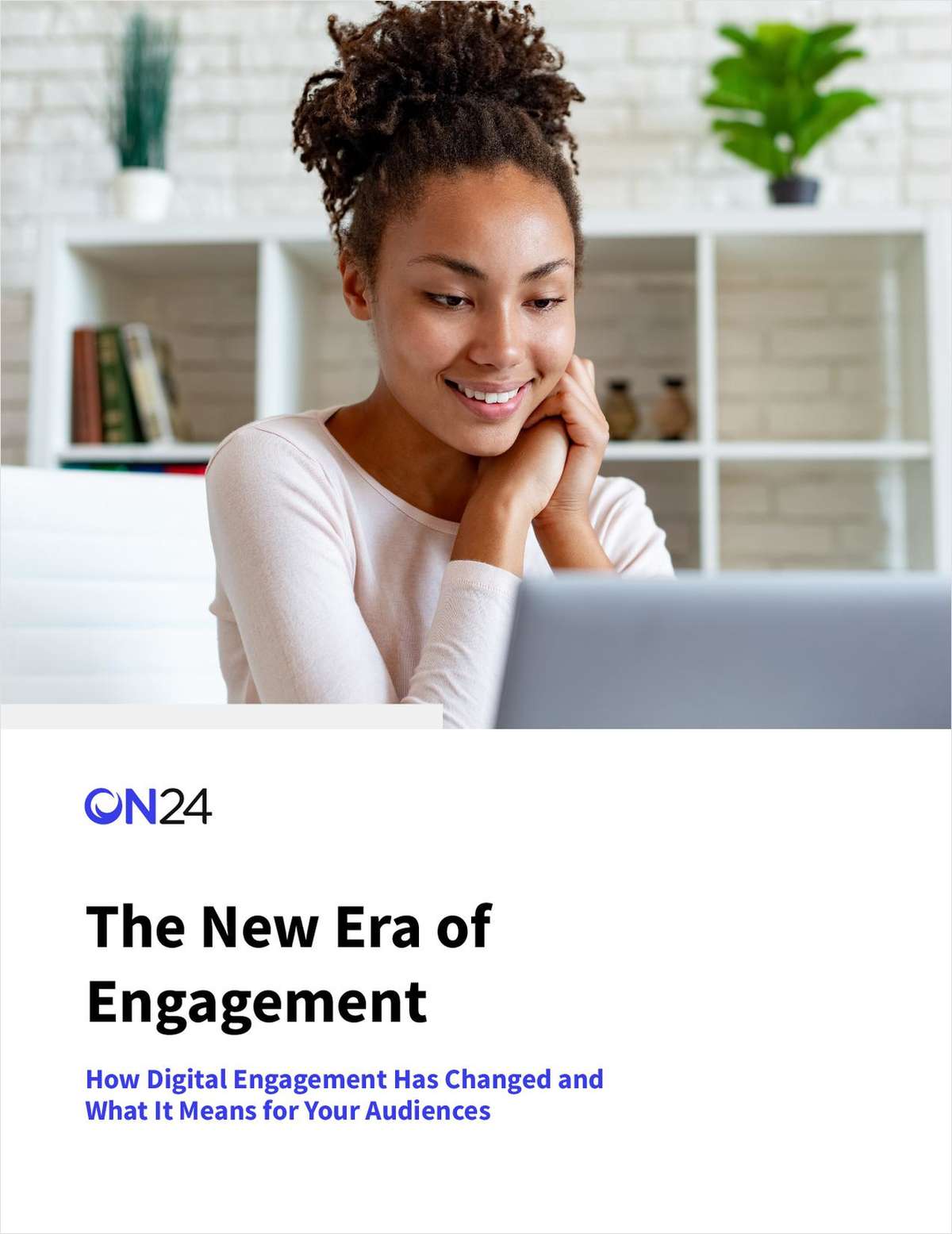 The New Era of Engagement