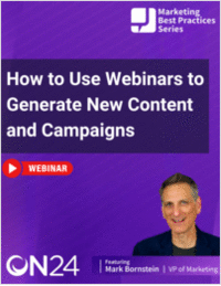 How to Use Webinars to Generate New Content and Campaigns