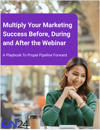 Multiply Your Marketing Success Before, During and After The Webinar