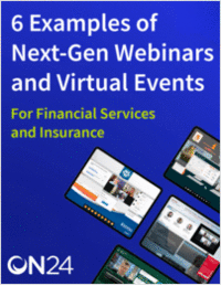 6 Examples of Next-Gen Webinars and Virtual Events for Financial Services and Insurance