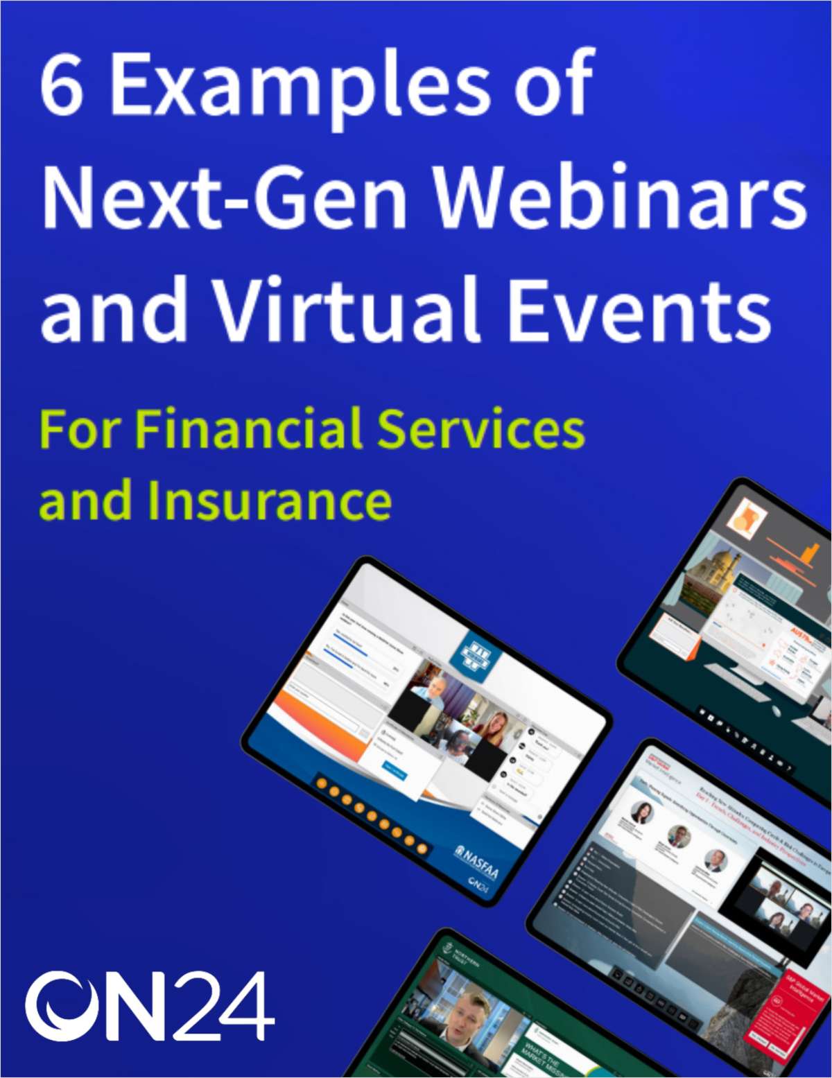 6 Examples of Next-Gen Webinars and Virtual Events for Financial Services and Insurance