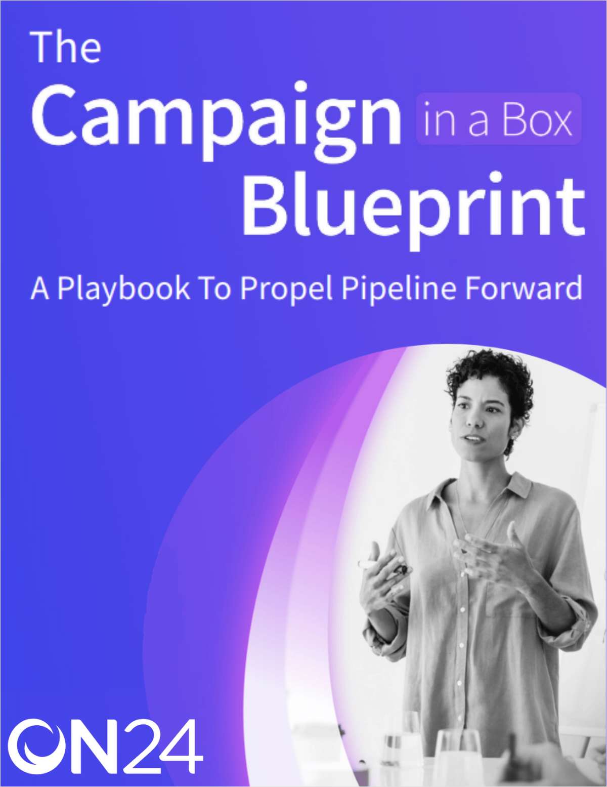 The Campaign-in-a-Box Blueprint