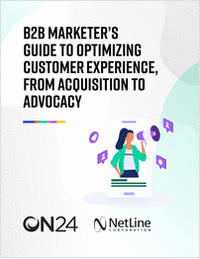 Optimizing the Customer Experience: A B2B Marketer's Guide