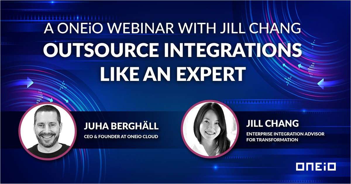 Outsource integrations like an expert | A ONEiO webinar with Jill Chang