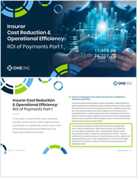 Insurer Cost Reduction & Operational Efficiency: ROI of Payments Part 1