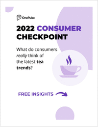 2022 Consumer Checkpoint: Behaviors + Trends of Tea Consumers