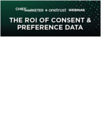 The ROI of Consent & Preference Data