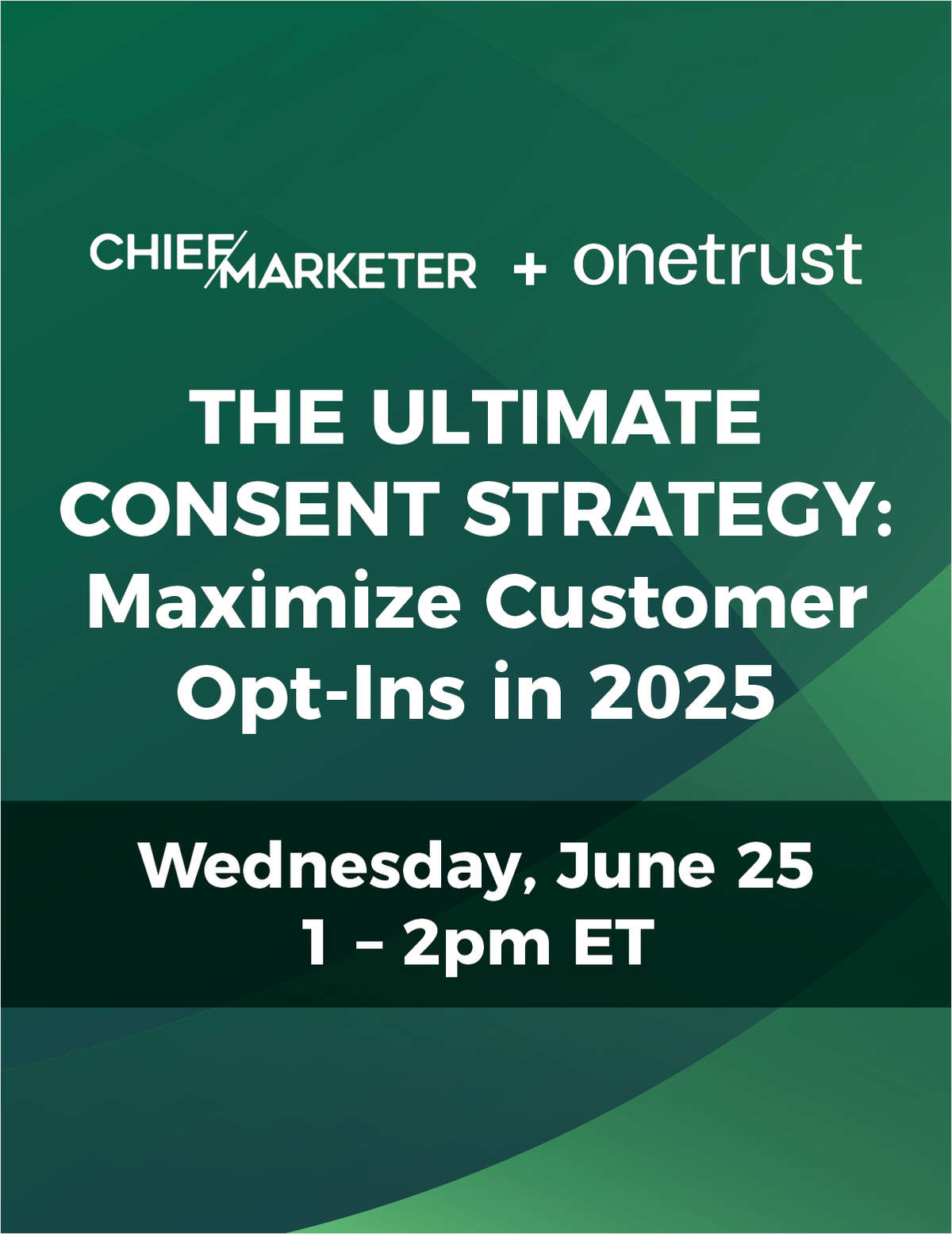 The Ultimate Consent Strategy to Maximize Customer Opt-ins in 2025