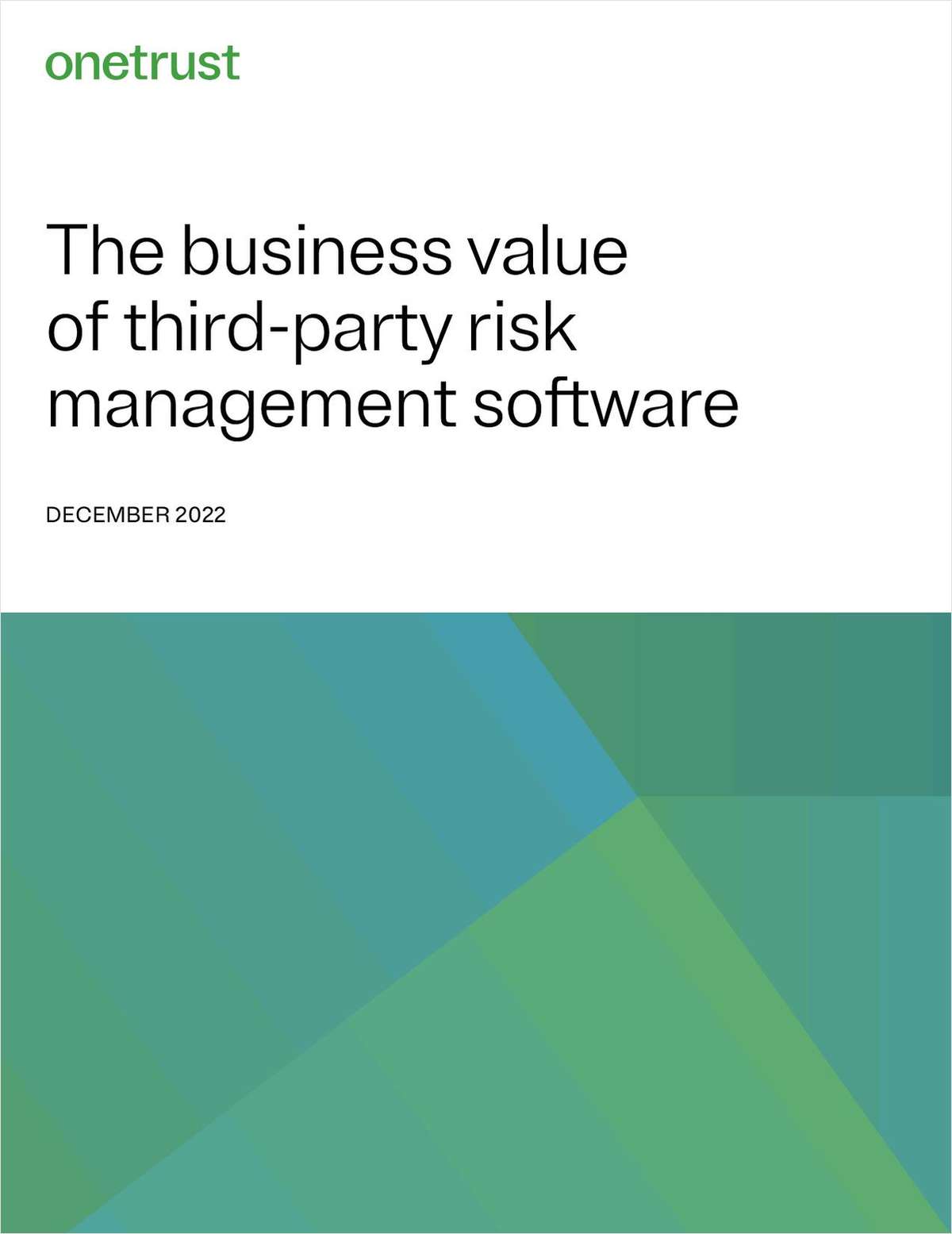 The Business Value of Third-party Risk Management Software