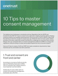 10 Tips to Master Consent Management