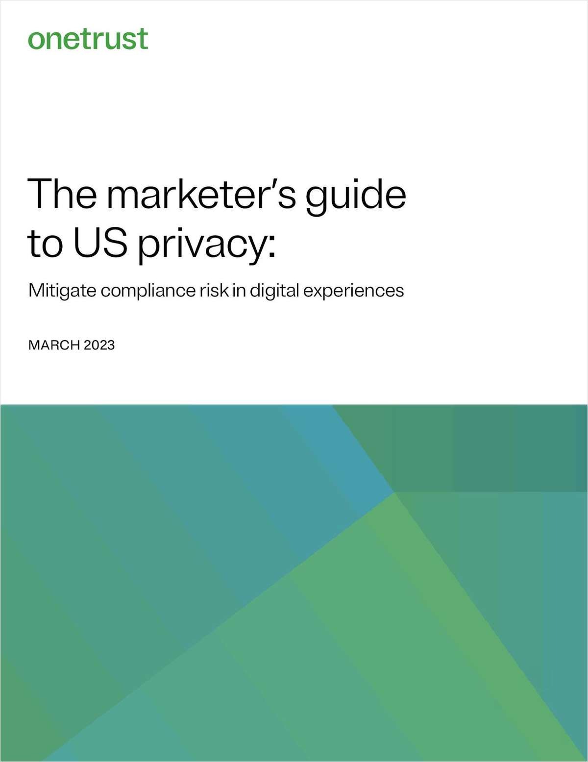 The Marketer's Guide to US Privacy, Free OneTrust eBook