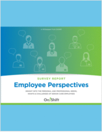 Survey Report: Senior Care Employee Perspectives