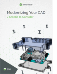 Modernizing Your CAD: 7 Criteria to Consider