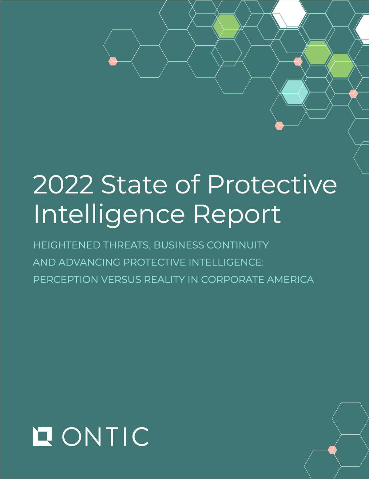 The 2022 State of Protective Intelligence Report