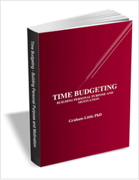 Time Budgeting - Building Personal Purpose and Motivation