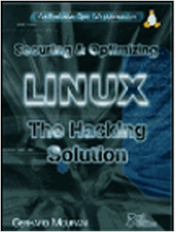 Securing & Optimizing Linux: The Hacking Solution (v.3.0)
