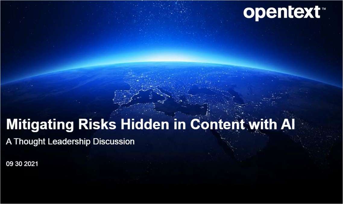 On-demand Thought Leadership Discussion: Mitigating Risks Hidden in Content with AI