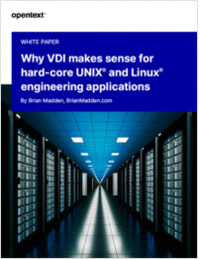 Why VDI Makes Sense for Hard-Core UNIX & Linux Engineering Applications