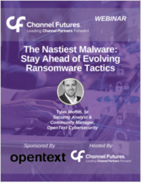 The Nastiest Malware: Stay Ahead of Evolving Ransomware Tactics
