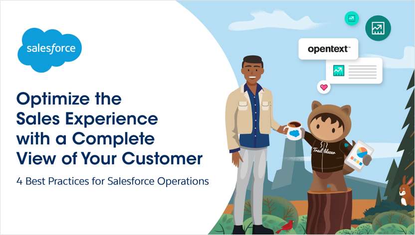 Optimize the Sales Experience with a Complete View of Your Customer
