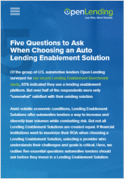 5 Questions to Ask When Choosing an Auto Lending Enablement Solution