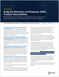 Endpoint Detection and Response (EDR) Product Vulnerabilities