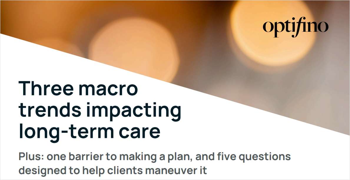 Three Macro Trends Impacting Long-Term Care: Trends, Solutions & Client Conversations
