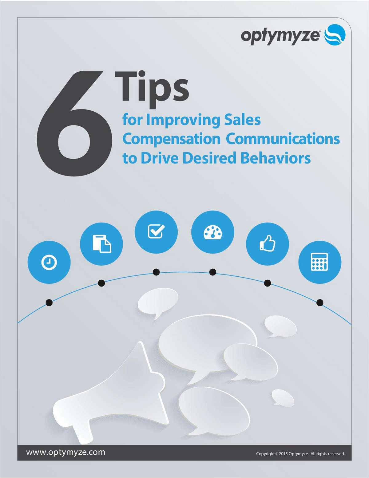 6 Tips for Improving Sales Compensation Communications to Drive Desired Behaviors