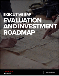 Executive ERP Evaluation and Investment Roadmap