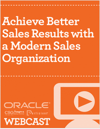 Achieve Better Sales Results with a Modern Sales Organization