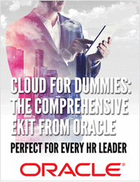 Cloud for Dummies: The Comprehensive eKit from Oracle Perfect for Every HR Leader