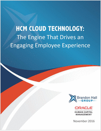HCM CLOUD TECHNOLOGY: The Engine That Drives an Engaging Employee Experience