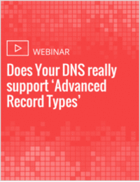 Does Your DNS really support 'Advanced Record Types'?