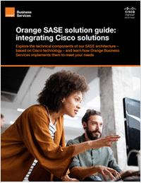 Orange SASE Solution Guide: Integrating Cisco Solutions
