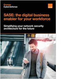 SASE: The Digital Business Enabler for Your Workforce