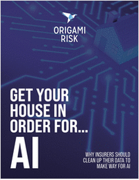 Get Your House in Order for AI: Why Insurers Should Clean Up Their Data To Make Way for AI