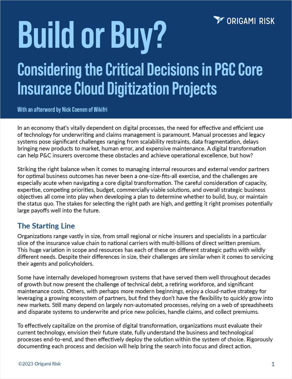 Build or Buy? Considering the Critical Decisions in P&C Core Insurance Cloud Digitization Projects