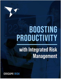 Boosting Productivity With Integrated Risk Management