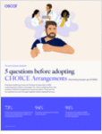 The Employer's Playbook: 5 Questions on CHOICE Health Arrangements