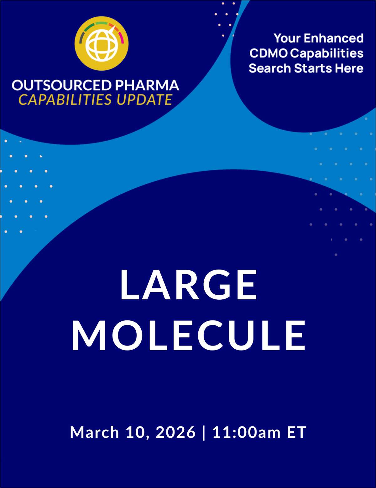 Outsourced Pharma Capabilities Update: Large Molecule