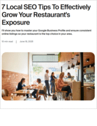 7 Local SEO Tips To Effectively Grow Your Restaurant's Exposure