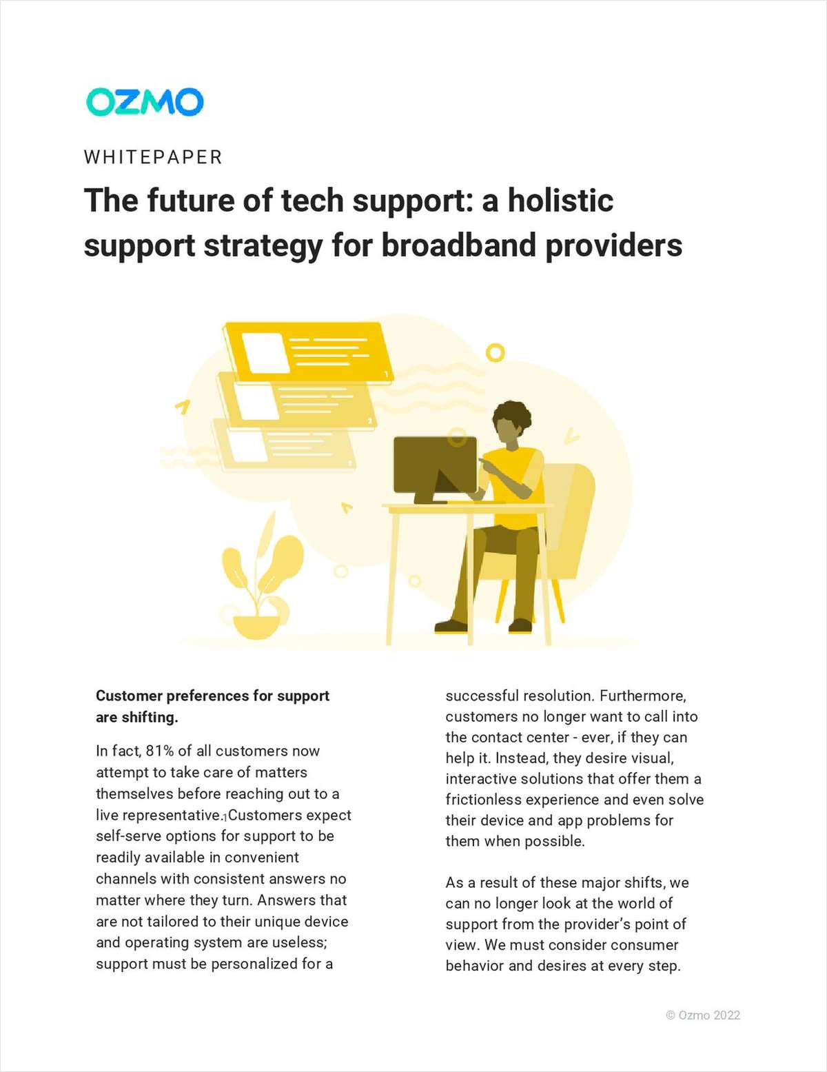 The future of tech support: a holistic support strategy for broadband providers