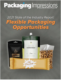2021 State of the Industry Report: Flexible Packaging Opportunities