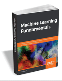 Machine Learning Fundamentals ($27.99 Value) EBook